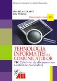 Tehnologia Informatiei si A Comunicatiilor -tic 2 - Mihaela Garabet, Ion Neacşu