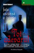 Tot adevarul - Henri Robert