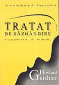 Tratat De Razgandire - GARDNER Howard Trad:FLESERIU Teodor