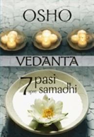 Vedanta - 7 pasi spre samadhi - Osho