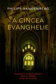 A cincea evanghelie - Philipp Vandenberg