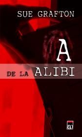 A de la Alibi - Sue Grafton