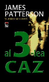 Al 3-lea caz - James Patterson