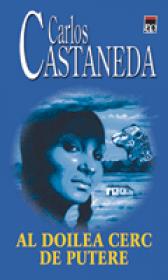 Al doilea cerc de putere - Carlos Castaneda