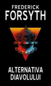 Alternativa diavolului - Frederick Forsyth