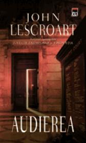 Audierea - John Lescroart