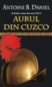 Aurul din Cuzco - Antoine B. Daniel