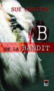 B de la Bandit - Sue Grafton