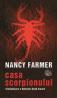 Casa scorpionului - Nancy Farmer