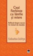 Ceai fierbinte cu lamaie si miere - Catherine Devrye