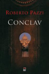 Conclav - Roberto Pazzi