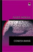 Conditia umana - Andre Malraux