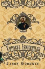 Copacul ienicerilor - Jason Goodwin