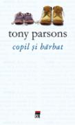 Copil si barbat - Tony Parsons