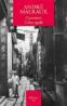Cuceritorii / Calea regala - Andre Malraux