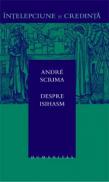 Despre isihasm - Scrima Andre