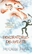 Devoratorul de suflete - Michelle Paver