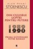 Din culisele luptei pentru putere 1989-1990. Prima guvernare Petre Roman - Alex Mihai Stoenescu