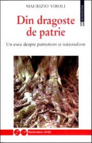 Din dragoste de patrie - Viroli Maurizio