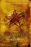 Echinox - Michael White