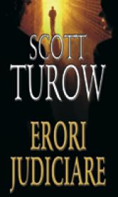 Erori judiciare - Scott Turow