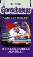 Fetita care a strigat: "Monstrul!" - R.L. Stine
