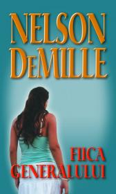 Fiica generalului - Nelson DeMille