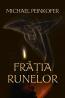 Fratia runelor - Michael Peinkofer