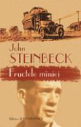 Fructele m?niei - John Steinbeck