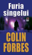 Furia sangelui - Colin Forbes