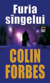 Furia sangelui - Colin Forbes