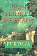 Furtuna - Juan Manuel de Prada
