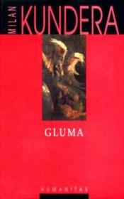 Gluma - Kundera Milan