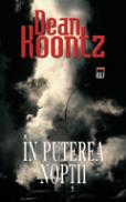 In puterea noptii - Dean Koontz