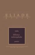 India. Biblioteca maharajahului Santier - Eliade Mircea