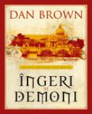 Ingeri si demoni ilustrat - Dan Brown