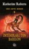 Intimplari din Babilon - Katherine Roberts