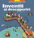 Inventii si descoperiri - ***