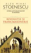 Istoria loviturilor de stat in Romania - vol. I - Alex Mihai Stoenescu
