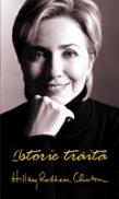 Istorie traita - Hillary Rodham Clinton