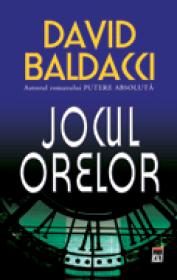 Jocul orelor - David Baldacci