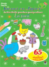 Jocuri cu lipici - La tara - ***