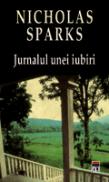 Jurnalul unei iubiri - Nicholas  Sparks