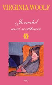 Jurnalul unei scriitoare - Virginia Woolf