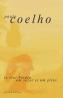 La malul riului Piedra am sezut si am plins - Coelho Paulo
