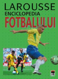 Larousse Enciclopedia Fotbalului -  Larousse