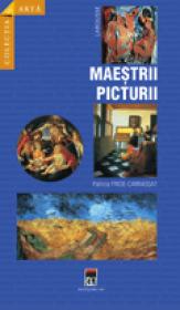 Maestrii picturii -  Larousse