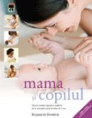 Mama si copilul - Elisabeth Fenwick