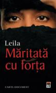 Maritata cu forta -  Leila
