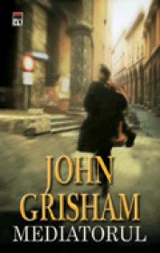 Mediatorul - John Grisham